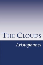 Cover of The Clouds by Aristophanes