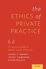 Cover of The Ethics of Private Practice by Jeffrey E. Barnett