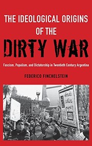 Cover of The Ideological Origins of the Dirty War by Federico Finchelstein