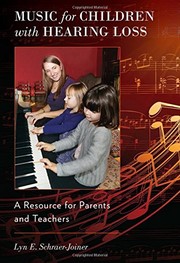 Front cover of Music for Children with Hearing Loss by Lyn Schraer-Joiner
