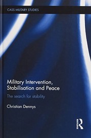 Front cover of Military Intervention, Stabilisation and Peace by Christian Dennys
