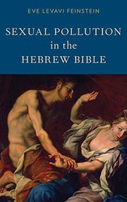 Front cover of Sexual Pollution in the Hebrew Bible by Eve Levavi Feinstein