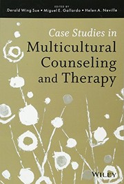 Front cover of Case Studies in Multicultural Counseling and Therapy by Derald Wing Sue