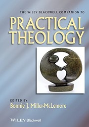 Cover of The Wiley-Blackwell companion to practical theology by Bonnie J. Miller-McLemore