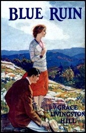 Front cover of Blue Ruin by Grace Livingston Hill