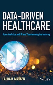 Cover of Data-Driven Healthcare by Laura B. Madsen