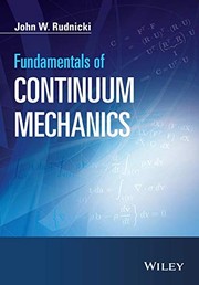 Front cover of Fundamentals of Continuum Mechanics by John W. Rudnicki