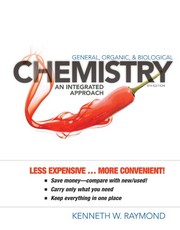 Front cover of General Organic and Biological Chemistry, Binder Ready Version by Kenneth W. Raymond