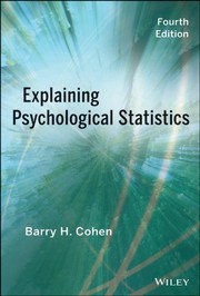 Cover of Explaining Psychological Statistics by Barry H. Cohen