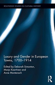 Cover of Luxury and Gender in European Towns, 1700-1914 by Marjo Kaartinen