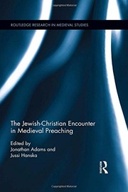Front cover of The Jewish-Christian Encounter in Medieval Preaching by Jonathan Adams