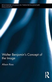 Front cover of Walter Benjamin's Concept of the Image by Alison Ross