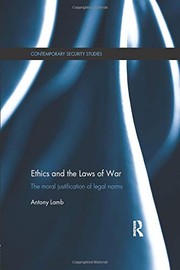 Front cover of Ethics and the Laws of War by Antony Lamb