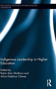 Front cover of Indigenous Leadership in Higher Education by Alicia Fedelina Chavez