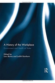 Front cover of A History of the Workplace by Judith Rainhorn