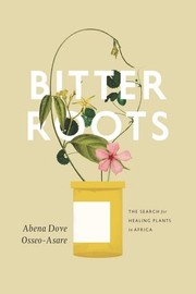Front cover of Bitter Roots by Abena Dove Osseo-Asare