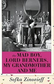 Front cover of The Mad Boy, Lord Berners, My Grandmother And Me by Sofka Zinovieff