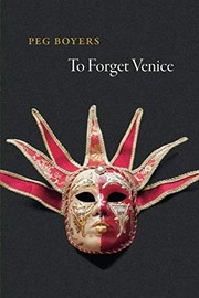 Cover of To Forget Venice by Peg Boyers