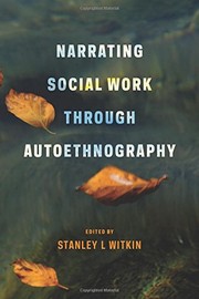 Front cover of Narrating Social Work Through Autoethnography by Stanley L. Witkin