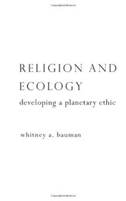 Cover of Religion and Ecology by Whitney Bauman
