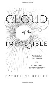 Cover of Cloud of the Impossible by Catherine Keller