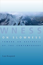 Cover of On Slowness by Lutz Koepnick