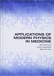 Front cover of Applications of Modern Physics in Medicine by Mark Strikman