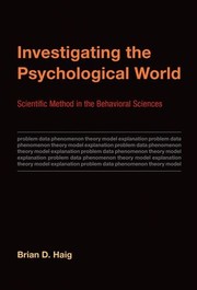 Front cover of Investigating the Psychological World by Brian D. Haig