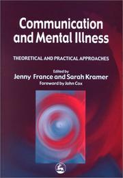Front cover of Communication and mental illness by Jenny France