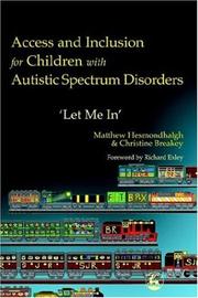 Cover of Access and inclusion for children with autistic spectrum disorders by Matthew Hesmondhalgh