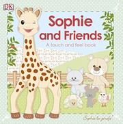 Front cover of Sophie La Girafe and Friends by DK Publishing