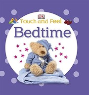 Cover of Touch and Feel Bedtime by Unknown