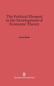 Front cover of The Political Element in the Development of Economic Theory by Gunnar Myrdal