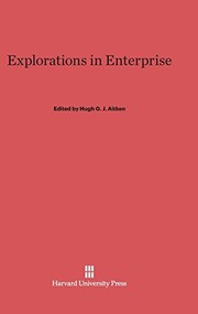 Cover of Explorations in Enterprise by Hugh G. J. Aitken