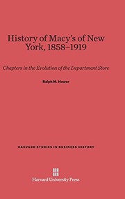 Cover of History of Macy's of New York, 1858-1919 by Ralph M. Hower