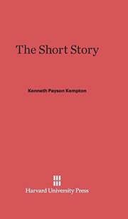 Cover of The Short Story by Kenneth Payson Kempton