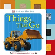 Front cover of Feel and Find Fun Things That Go [Board book] by Unknown