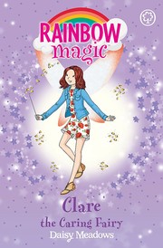 Front cover of Clare the Caring Fairy by Daisy Meadows