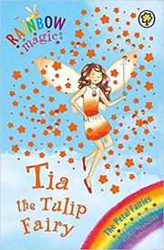 Front cover of Tia the Tulip Fairy by Daisy Meadows