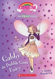 Front cover of Gabby the Bubble Gum Fairy by Daisy Meadows