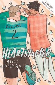 Front cover of Heartstopper, Volume 2 by Alice Oseman