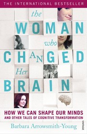 Front cover of The Woman who Changed Her Brain by Barbara Arrowsmith-Young