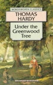 Front cover of Under the Greenwood Tree or, The Mellstock quire by Thomas Hardy