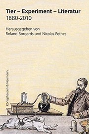 Front cover of Tier - Experiment - Literatur 1880-2010 by Roland Borgards