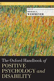 Front cover of The Oxford Handbook of Positive Psychology and Disability by Michael L. Wehmeyer