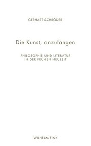 Cover of Die Kunst, anzufangen by Gerhart Schröder