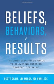 Front cover of Beliefs, Behaviors, and Results by Scott Gillis
