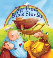 Front cover of My First Bible Stories by Katherine Sully