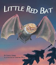 Cover of Little Red Bat by Carole Gerber