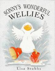 Front cover of Sonny's Wonderful Wellies (Sonny) by Lisa Stubbs